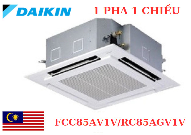 Điều hòa âm trần Daikin 30.000Btu 1 chiều 1 pha FCC85AV1V/RC85AGV1V