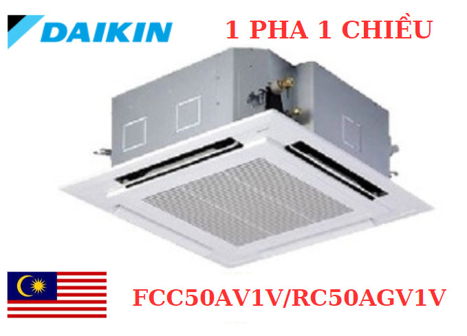 Điều hòa âm trần Daikin 18.500Btu 1 chiều 1 pha FCC50AV1V/RC50AGV1V