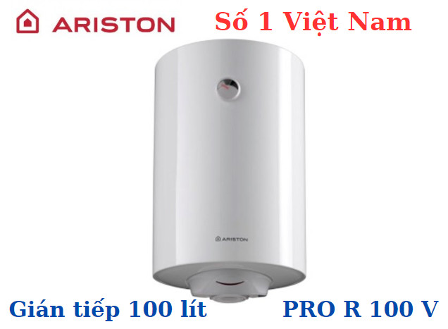 Máy nước nóng gián tiếp Ariston 100 lít PRO R 100 V đứng
