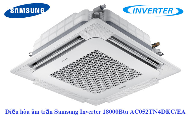 Điều hòa âm trần 18000Btu Samsung 1 chiều AC052TN4DKC/EA
