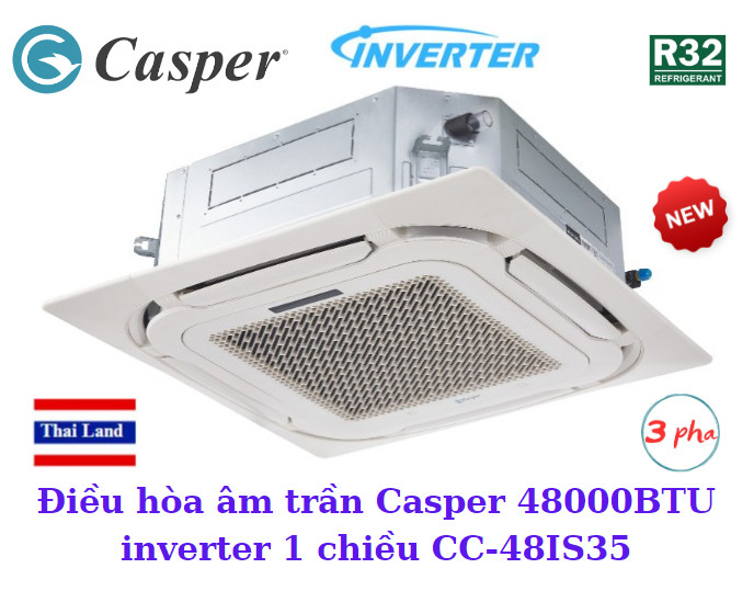 Điều hòa âm trần Casper 48000BTU inverter 1 chiều CC-48IS35