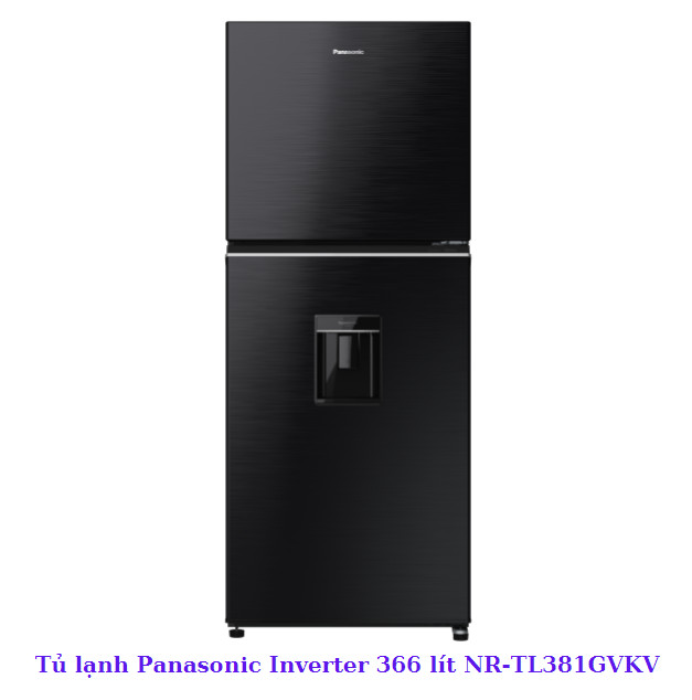 Tủ lạnh Panasonic Inverter 366 lít NR-TL381GVKV