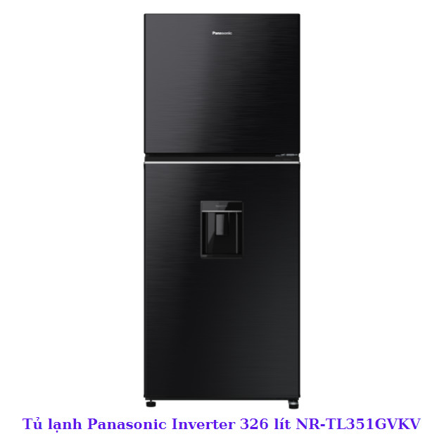 Tủ lạnh Panasonic Inverter 326 lít NR-TL351GVKV