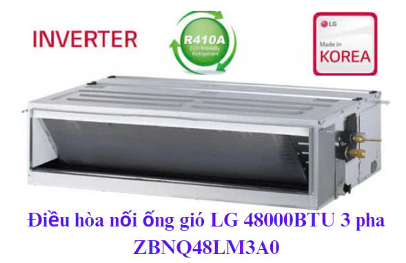 Điều hòa nối ống gió LG inverter 48000BTU 1 chiều 3 pha ZBNQ48LM3A0