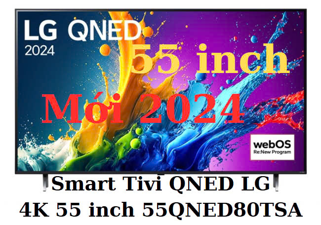 Smart Tivi QNED LG 4K 55 inch 55QNED80TSA