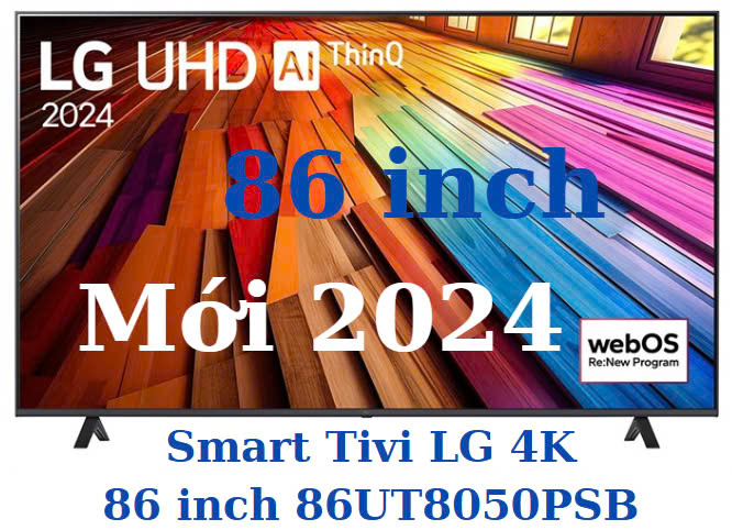 Smart Tivi LG 4K 86 inch 86UT8050PSB