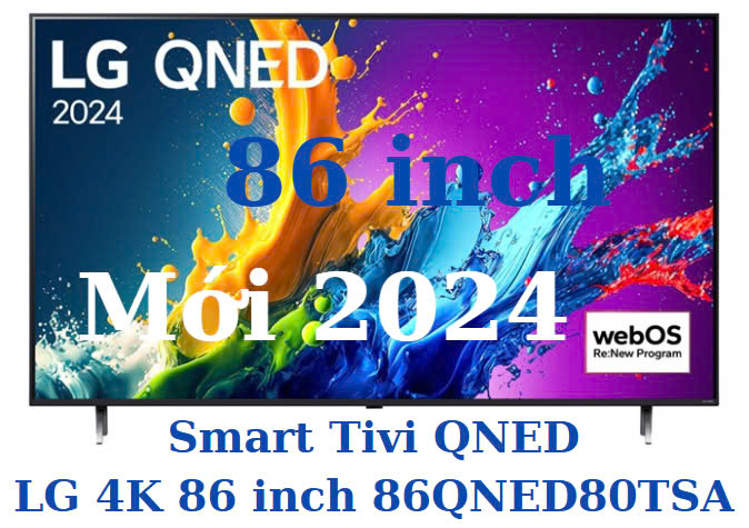 Smart Tivi QNED LG 4K 86 inch 86QNED80TSA