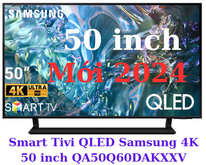 Smart Tivi QLED Samsung 4K 50 inch QA50Q60DAKXXV