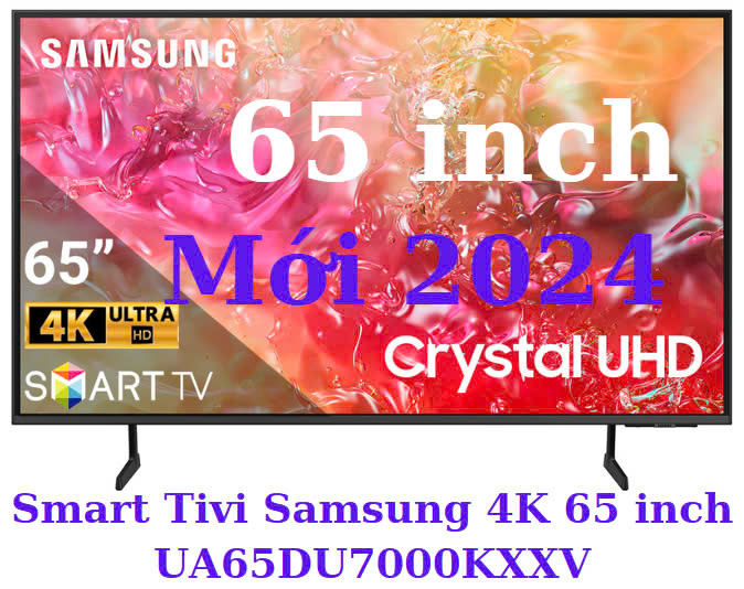 Smart Tivi Samsung 4K 65 inch UA65DU7000KXXV