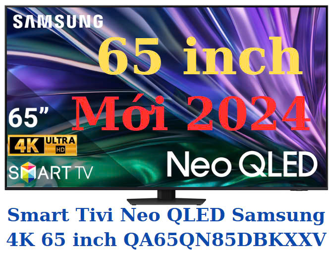 Smart Tivi Neo QLED Samsung 4K 65 inch QA65QN90DAKXXV