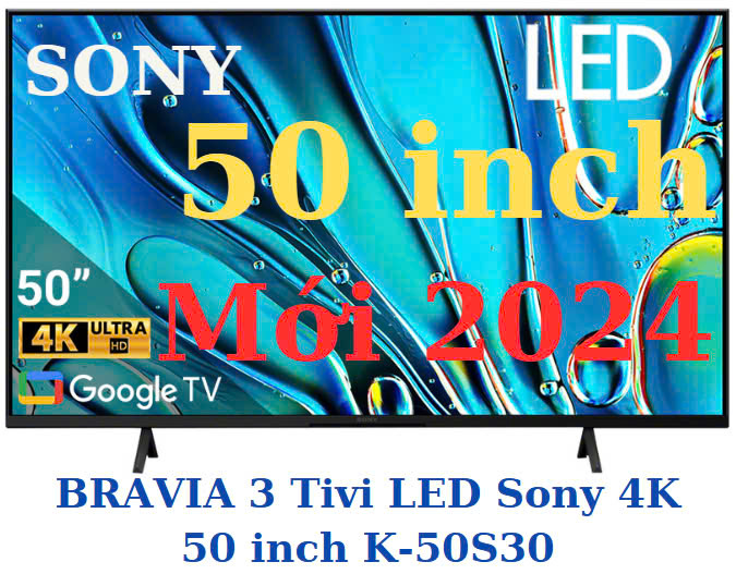 Google Tivi Sony 4K 50 inch K-50S30